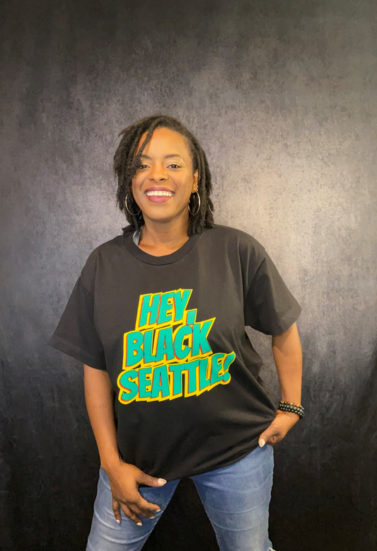 Hey, Black Seattle! Unisex Short Sleeve T-Shirt